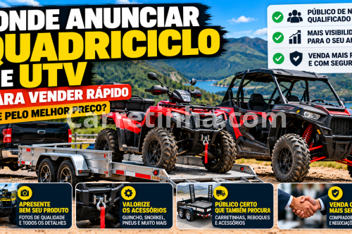 Anunciar Quadriciclo para Vender Mais Rápido no Brasil